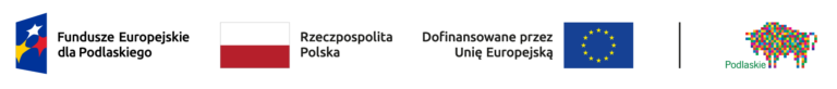 Na grafice w linii poziomej znajdują się logotypy: 1. Niebieski romb z wpisanymi trzema pięcioramiennymi gwiazdami - białą, czerwoną i żółtą. Po prawej stronie od logotypu znajduje się napis Fundusze Europejskie dla Podlaskiego; 2. Flaga Polski, po prawej stronie napis Rzeczpospolita Polska; 3. Napis dofinansowane przez Unię Europejską, po prawej stronie flaga Unii Europejskiej; 4. Logotyp województwa podlaskiego - napis podlaskie, po jego prawej stronie wizerunek żubra zwróconego w lewą stronę, zbudowanego z różnokolorowych kwadracików.